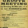 Op 21 mei 1922 organiseerde de Commissie ter Vervlaamsching der Gentsche Hoogeschool een ‘Groote Meeting’ in Antwerpen. Onder de sprekers commissievoorzitter Vermeylen, die spoedig daarna ook hoogleraar in Gent zou worden (Collectie AMVC-Letterenhuis).